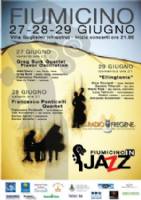 Fiumicino - Al via la prima edizione di ‘Fiumicino in Jazz’: Il 27, 28 e 29 Giugno 2014 nel fantastico scenario della corte interna di Villa Guglielmi