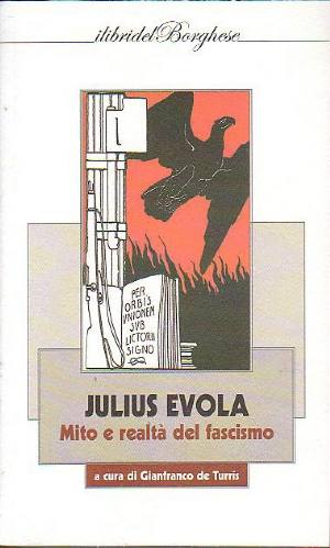 Evola e il fascismo